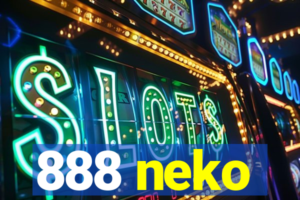 888 neko